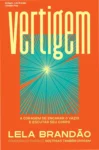 Capa do livro Vertigem de Lela Brandão sobre reconexão corporal e saúde mental feminina