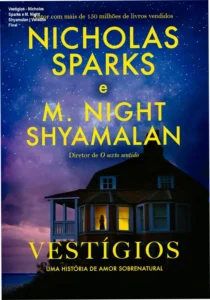 Capa do livro Vestígios de Nicholas Sparks e M. Night Shyamalan em dispositivo digital