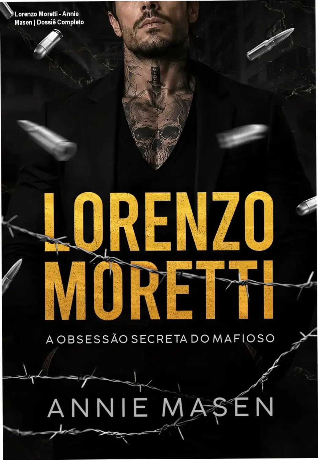 Capa do ebook Lorenzo Moretti de Annie Masen, segundo volume da série Irmãos Moretti.