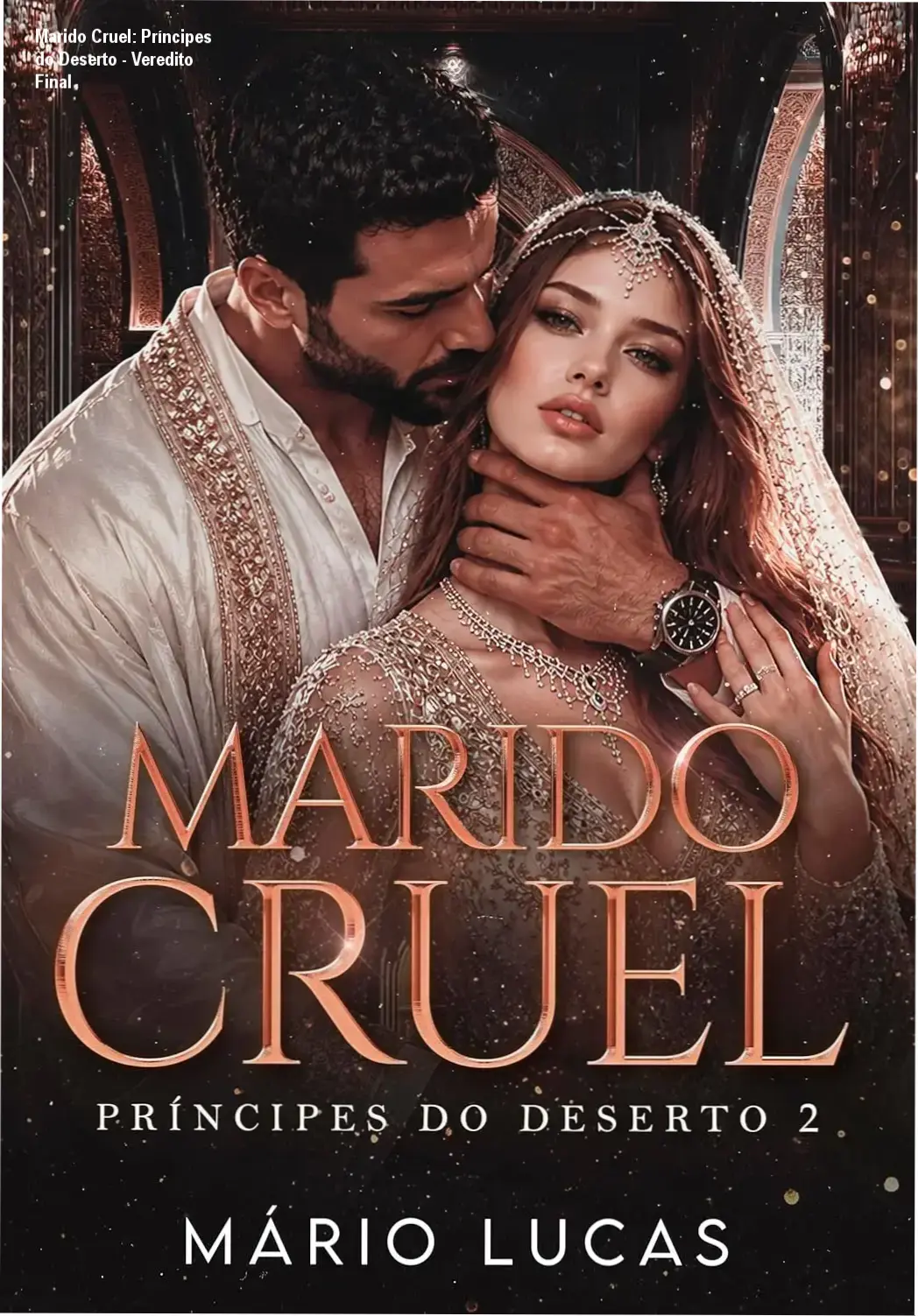 Capa do eBook Marido Cruel Príncipes do Deserto de Mário Lucas