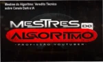 Interface do curso Mestres do Algoritmo focada em automação de canais dark com IA