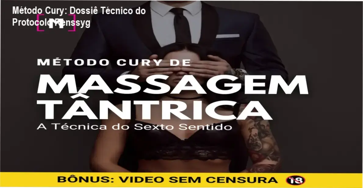 Detalhes do Método Cury de Massagem Tântrica aplicando a técnica do sexto sentido