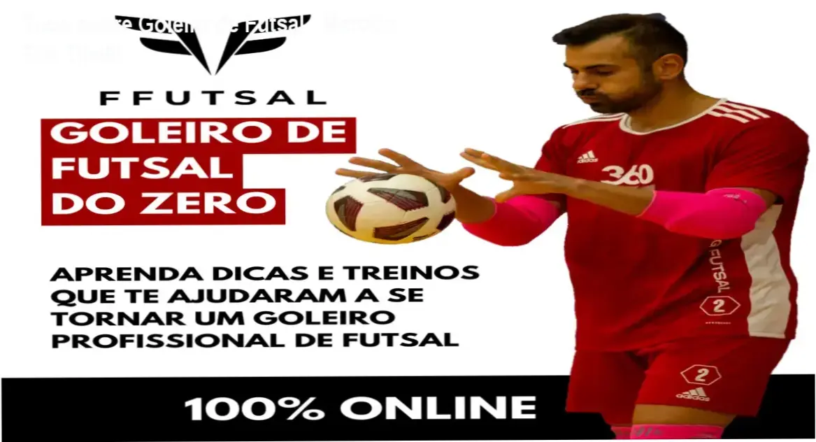 Aulas práticas de exercícios para goleiros de futsal iniciantes