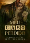 Capa do eBook Meu Caso Perdido, romance de Maethe e Marcos, com personagens rosa e estilo grumpy x sunshine