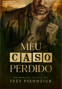 Capa do eBook Meu Caso Perdido de Izzy Psendziuk em dispositivo Kindle