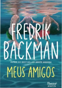 Capa do eBook Meus Amigos de Fredrik Backman em um dispositivo Kindle