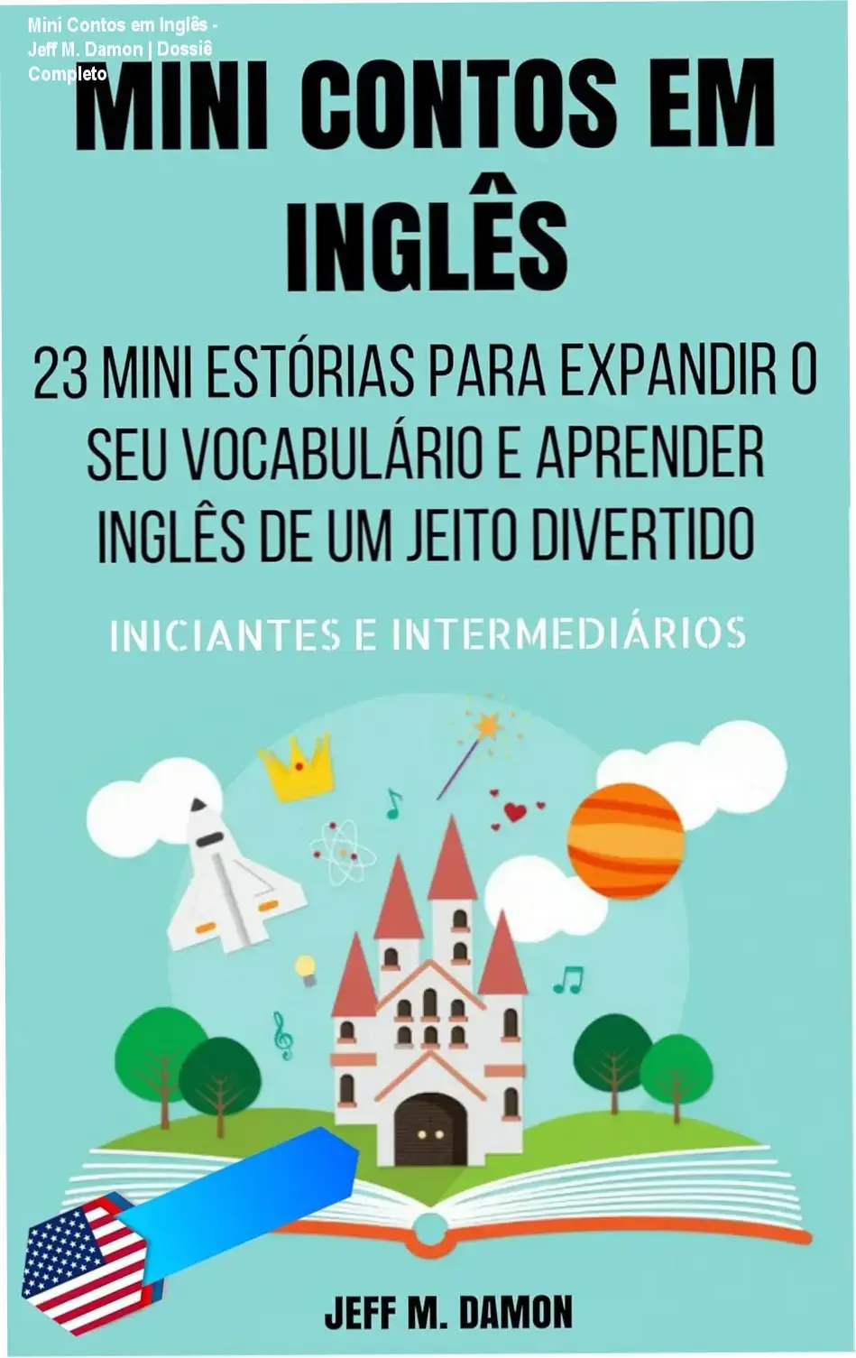 Capa do eBook Mini Contos em Inglês para Iniciantes e Intermediários de Jeff M. Damon