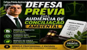 Modelo profissional de defesa prévia para audiência de conciliação ambiental em formato editável para redução de multas