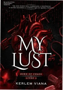Capa do eBook My Lust Born Of Chaos destacando a estética de romance dark e máfia
