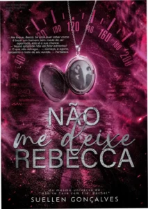 Capa do ebook Não me deixe, Rebecca de Suellen Gonçalves, volume 2 da série Amor Comprometido.