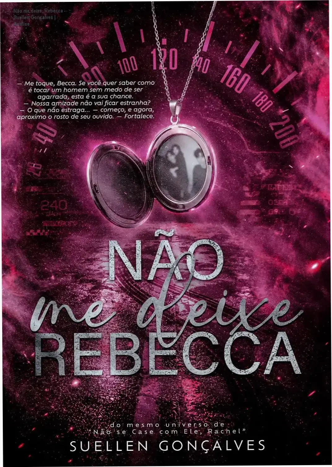Capa do ebook Não me deixe, Rebecca de Suellen Gonçalves, volume 2 da série Amor Comprometido.
