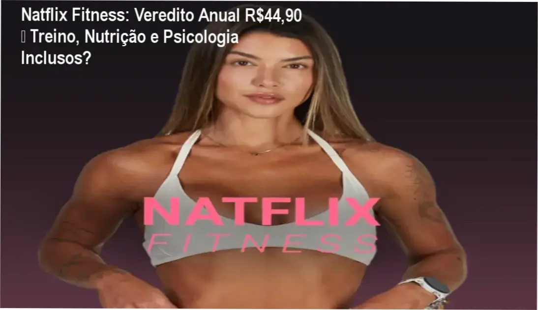 Natflix Fitness Natasha Villaschi bastidores plataforma treino nutrição área de membros