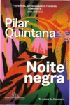 Capa do livro Noite Negra de Pilar Quintana evidenciando atmosfera de suspense