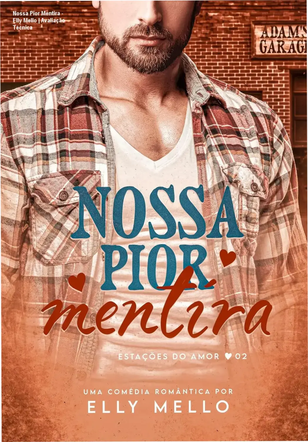 Capa do eBook Nossa Pior Mentira de Elly Mello em dispositivo Kindle