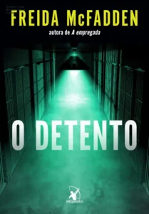 Capa do eBook O Detento de Freida McFadden em formato Kindle