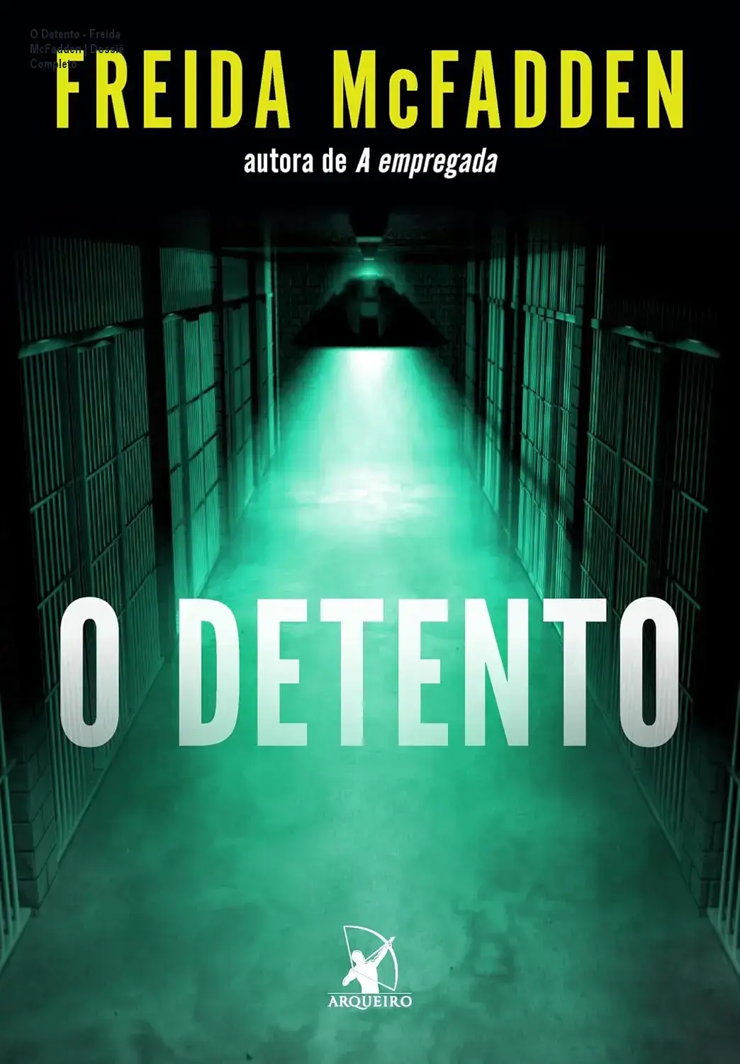 Capa do eBook O Detento de Freida McFadden em formato Kindle