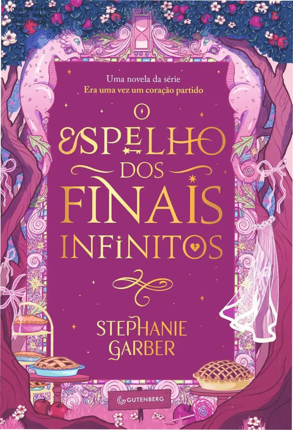 Capa do ebook O Espelho dos Finais Infinitos de Stephanie Garber