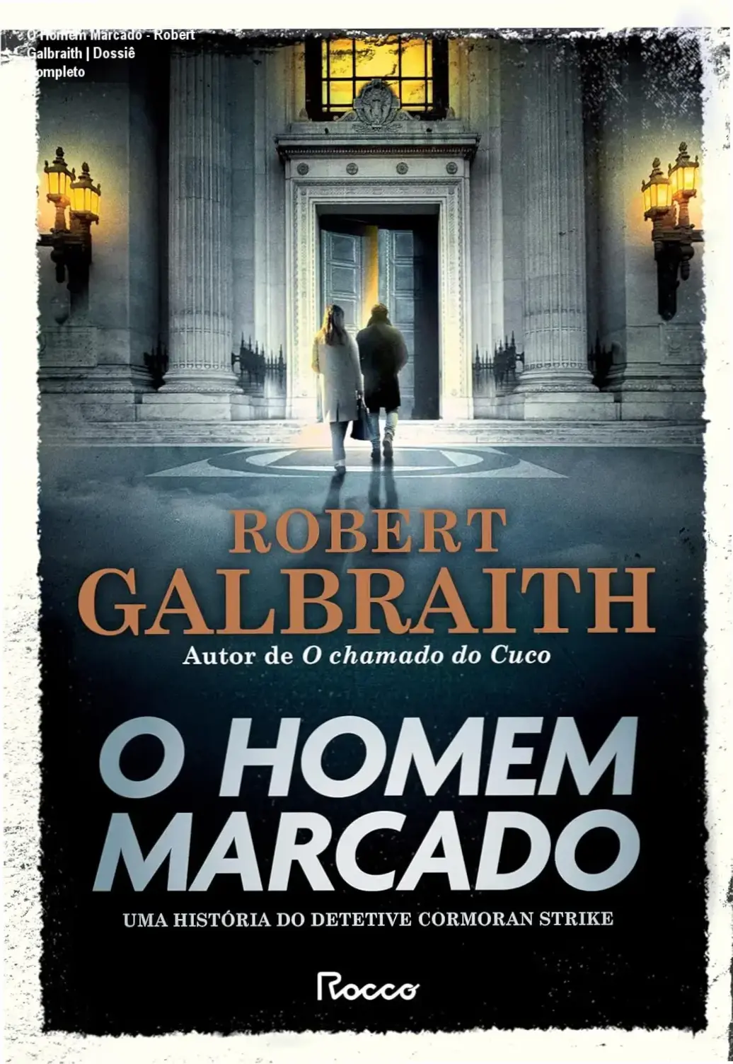 Capa do livro O Homem Marcado de Robert Galbraith em formato digital