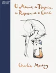 Capa do livro O Menino, a Toupeira, a Raposa e o Cavalo com ilustrações em aquarela de Charlie Mackesy