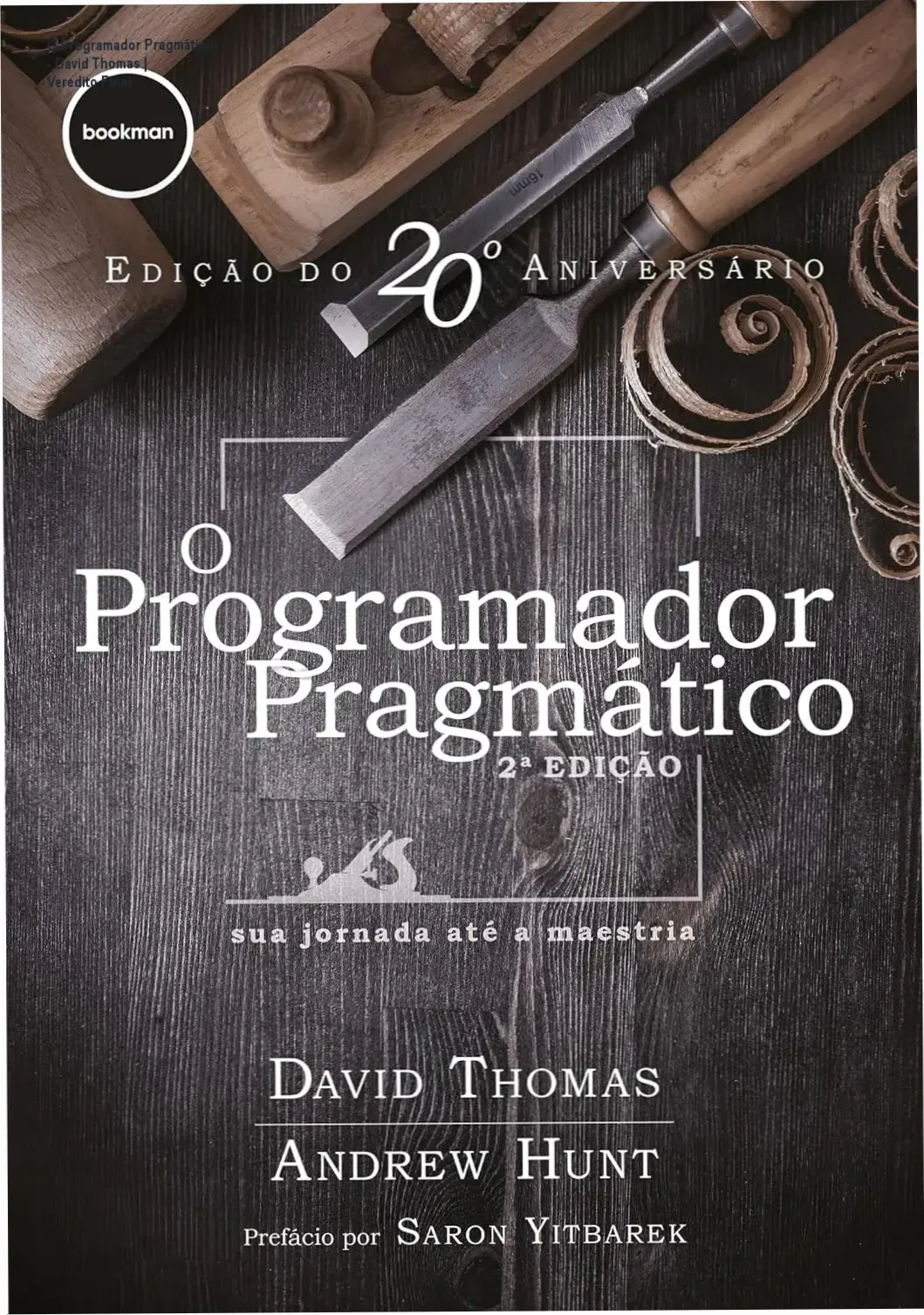 Capa do livro O Programador Pragmático 2ª edição para desenvolvedores de software