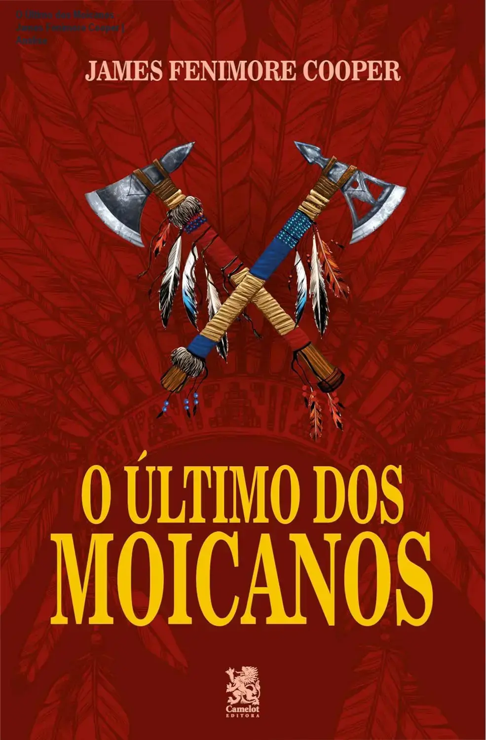 Capa do livro O Último dos Moicanos de James Fenimore Cooper ilustrando o cenário de florestas da América do Norte