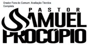 Mentor Samuel Procopio instruindo sobre técnicas de oratória ministerial e pregação eficaz