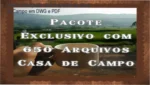 Apresentação do acervo digital com plantas de casas de campo, modelos arquitetônicos e arquivos DWG para referência profissional.