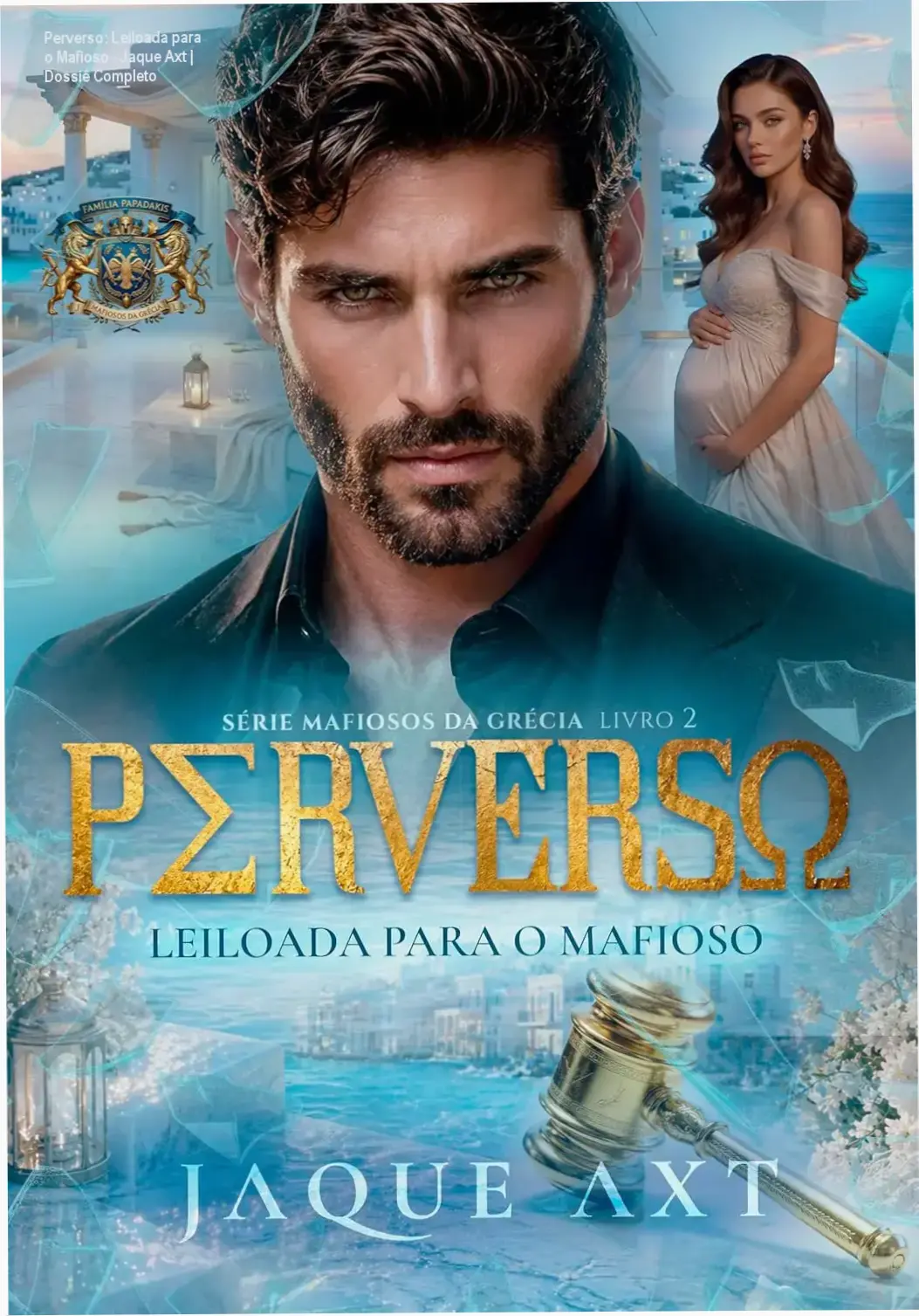 Capa do eBook Perverso: Leiloada para o Mafioso de Jaque Axt em formato digital.
