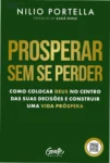 Capa do livro Prosperar sem se perder de Nilio Portella sobre equilíbrio entre fé e carreira