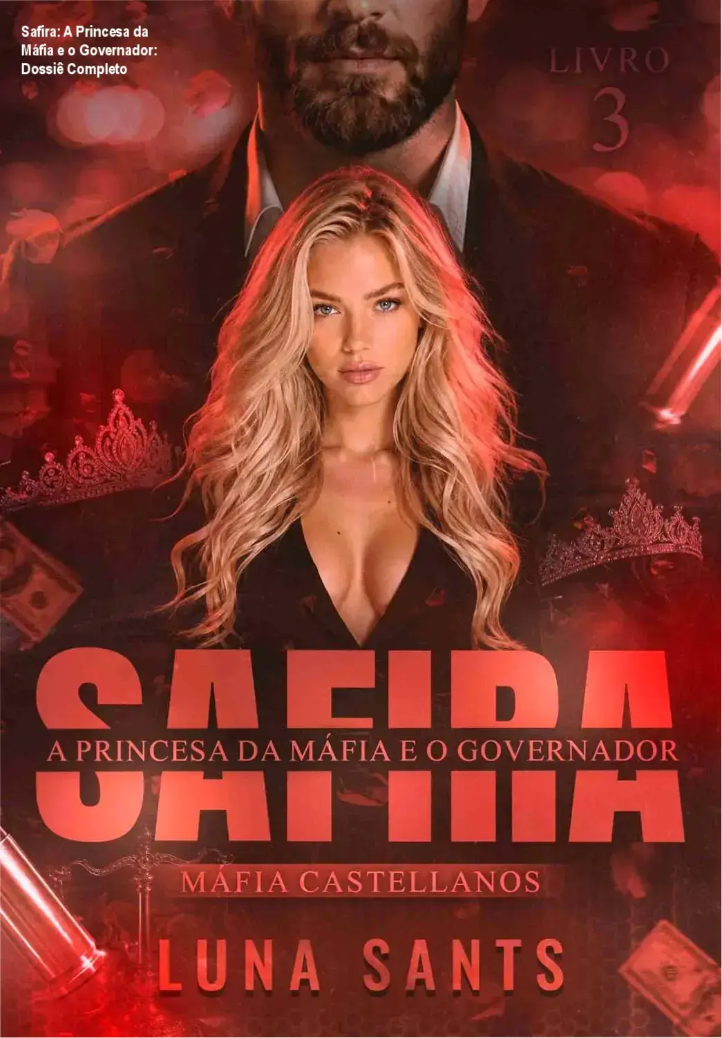 Capa do eBook Safira - A Princesa da Máfia e o Governador de Luna Sants