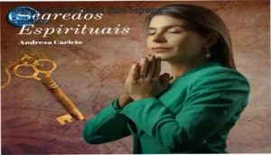 Guias tutoriais do curso Segredos Espirituais com materiais PDF e meditações