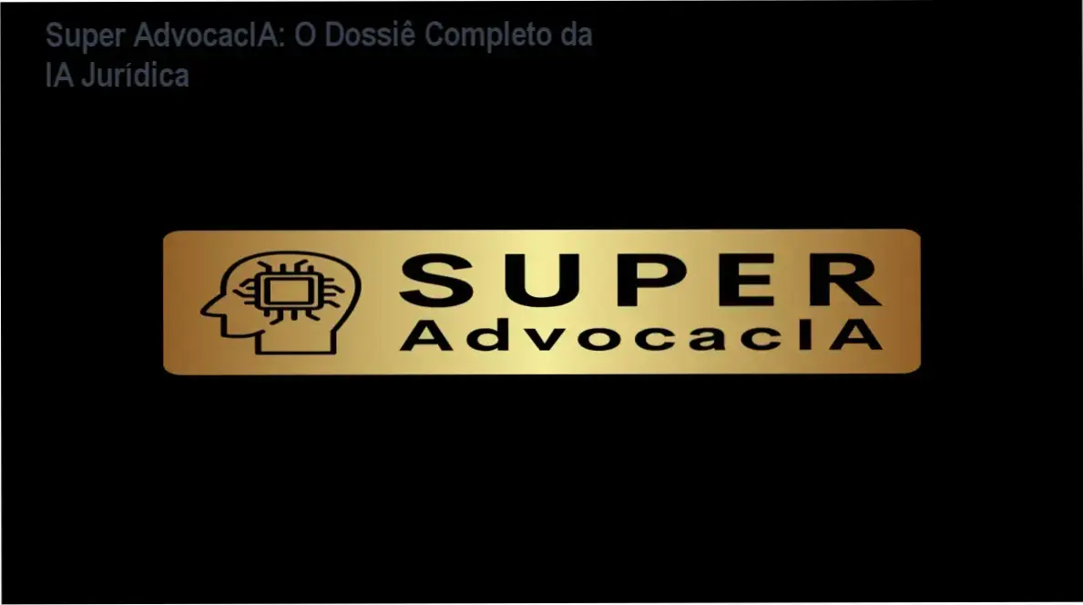 Interface do sistema Super AdvocacIA exibindo ferramentas de inteligência artificial e gestão jurídica