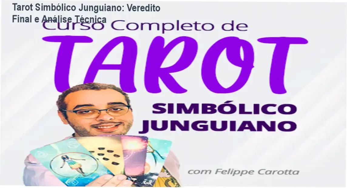 Tarot Simbólico Junguiano de Felippe Carotta: visão interna da plataforma e módulos do curso