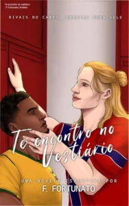 Capa do ebook Te encontro no vestiário, romance MM esportivo de F Fortunato