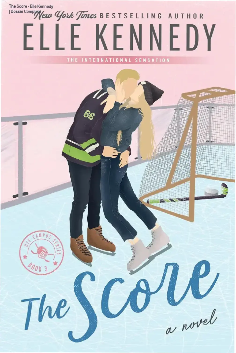 Capa do ebook The Score de Elle Kennedy, série Off-Campus