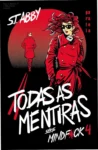 Capa do livro Todas as Mentiras de S. T. Abby, volume 4 da série Mindf*ck