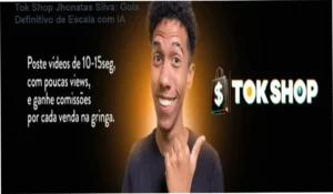Interface de automação de vídeos para TikTok Shop utilizando o método Tok Shop Jhonatas Silva