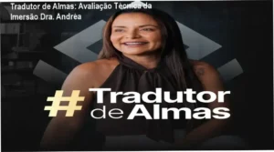Representação visual da Imersão Tradutor de Almas da Dra. Andréa Vermont focada em saúde mental e autoconhecimento