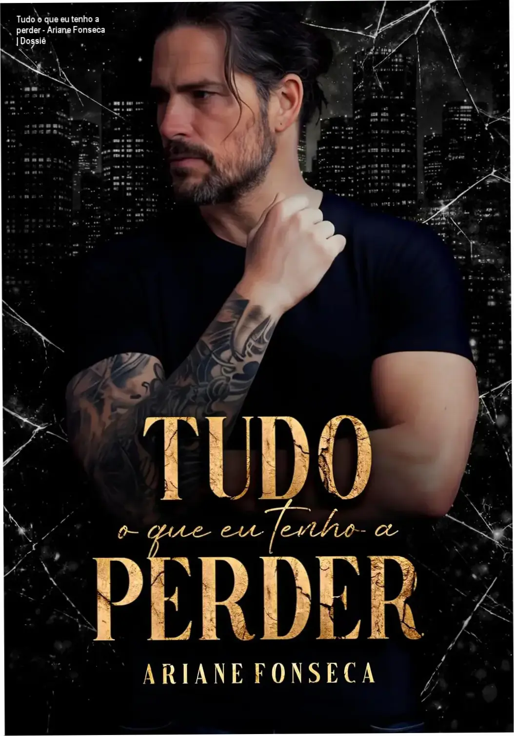 Capa do eBook Tudo o que eu tenho a perder de Ariane Fonseca em dispositivo Kindle