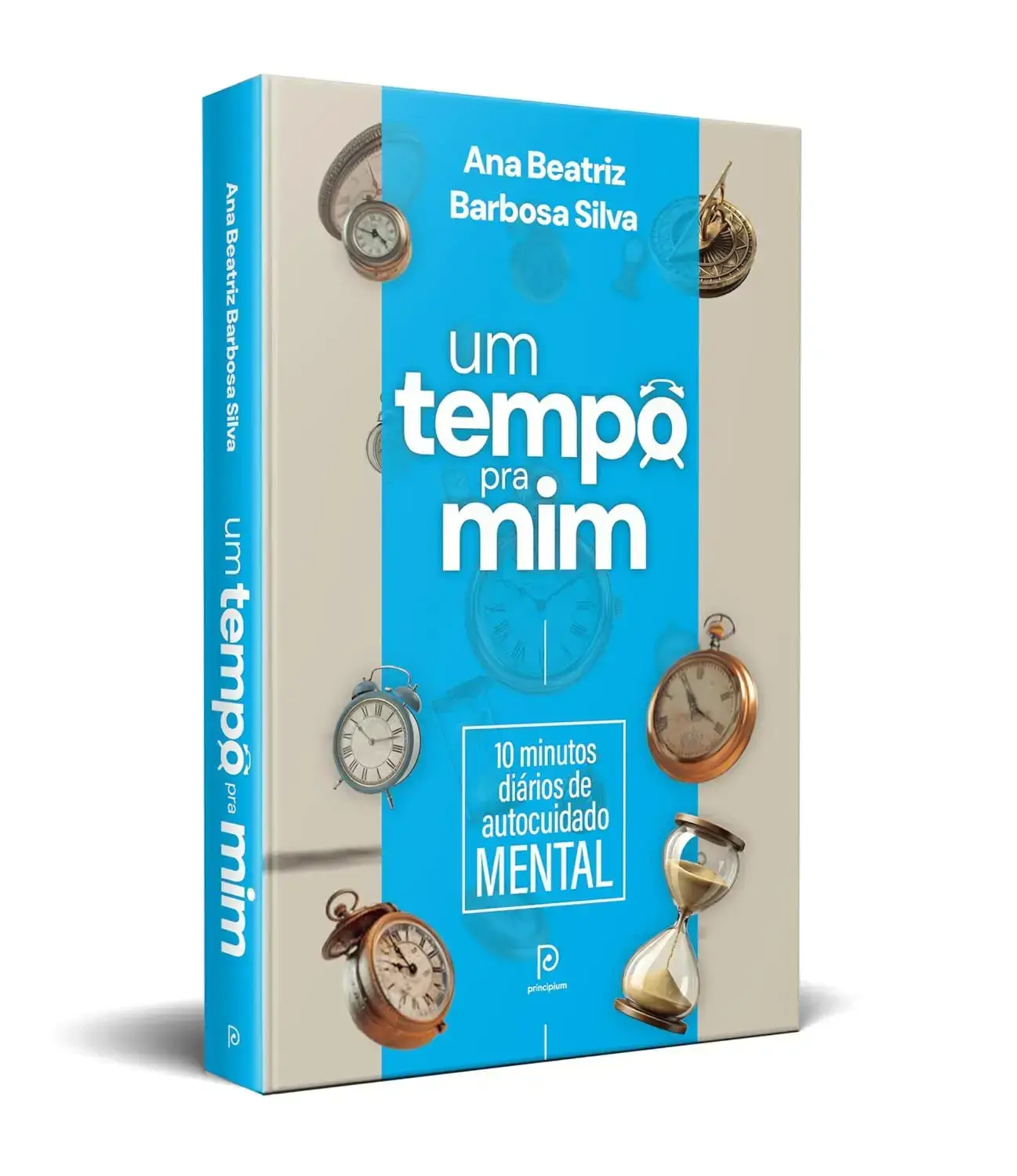 Capa do livro Um Tempo Pra Mim de Ana Beatriz Barbosa Silva sobre autocuidado mental