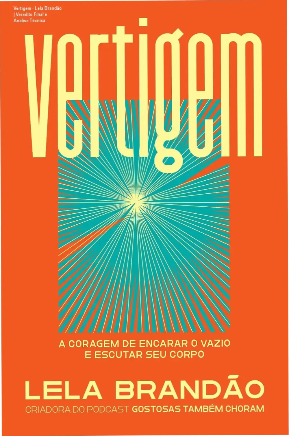 Capa do livro Vertigem de Lela Brandão sobre escutar o corpo e enfrentar o vazio
