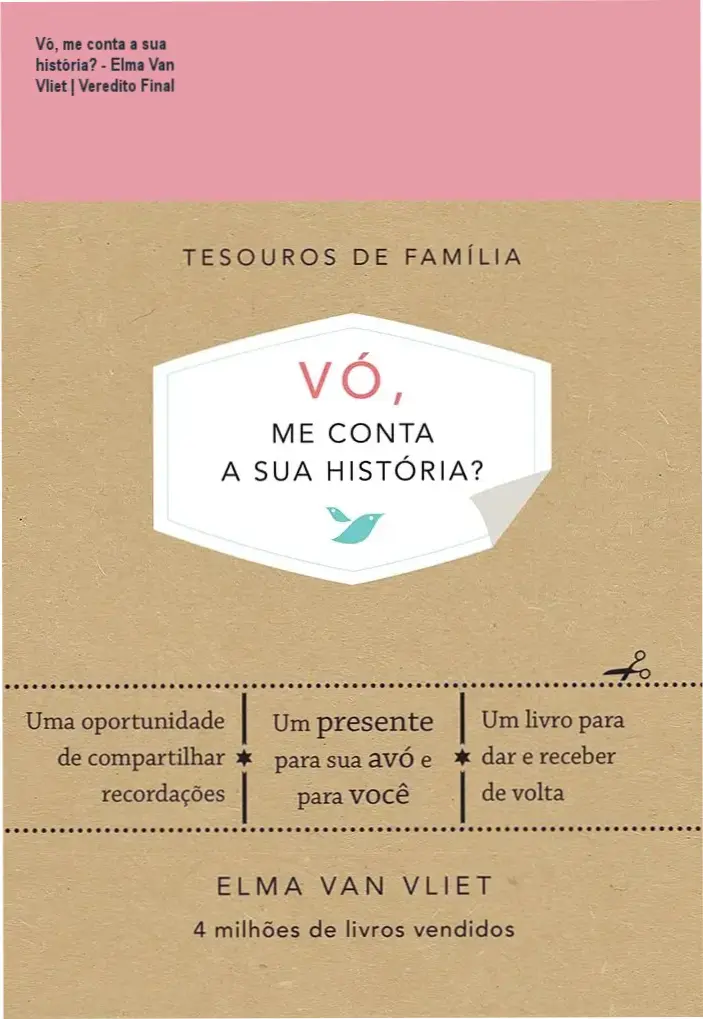 Livro Vó, me conta a sua história? de Elma Van Vliet aberto sobre uma mesa