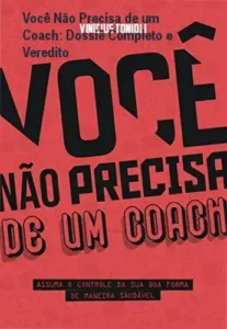 Ebook Você Não Precisa de um Coach de Vinicius Tonioli sobre autonomia em emagrecimento e nutrição