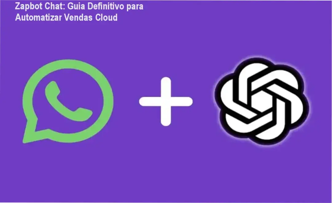 Interface do Zapbot Chat automatizando fluxos de vendas no WhatsApp em nuvem