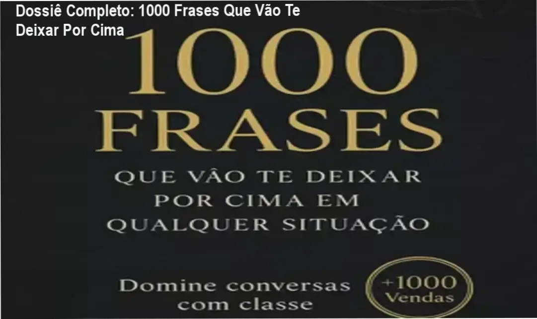 Capa do ebook 1000 Frases Que Vão Te Deixar Por Cima focado em comunicação assertiva e poder social