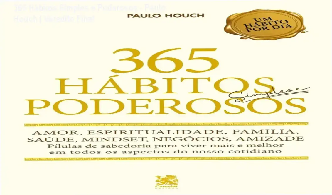 Capa do livro 365 Hábitos Simples e Poderosos de Paulo Houch para desenvolvimento pessoal