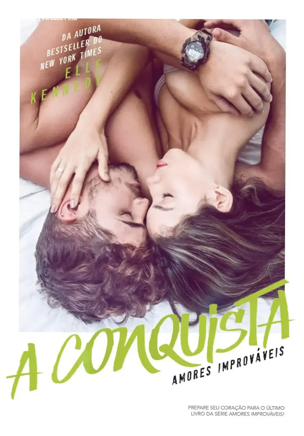 Capa do livro A Conquista de Elle Kennedy, sucesso do TikTok e série Amores Improváveis