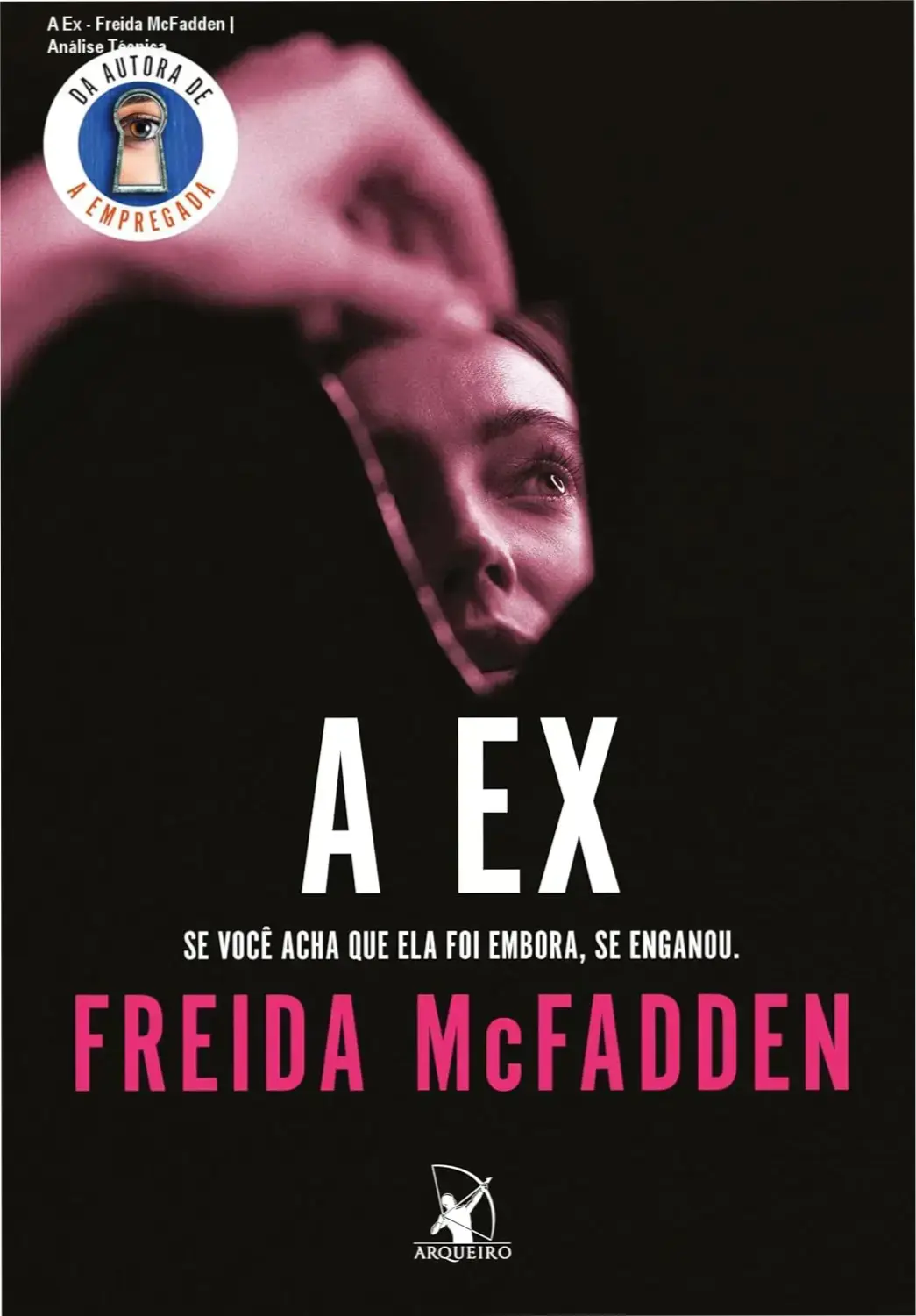 Capa do eBook A Ex de Freida McFadden, thriller psicológico