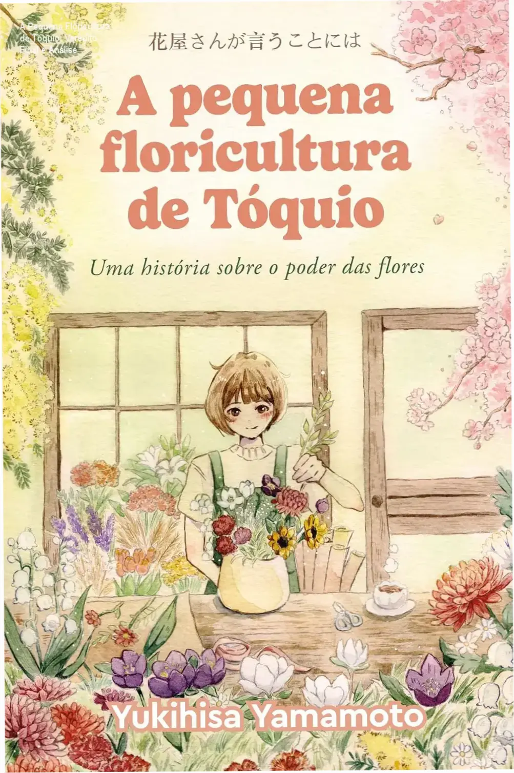 Capa do livro A Pequena Floricultura de Tóquio destacando a estética minimalista japonesa