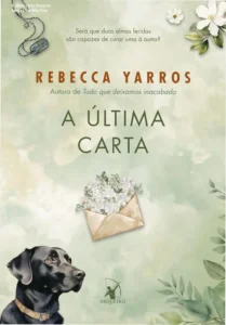Capa do ebook A última carta de Rebecca Yarros explorando romance militar e drama